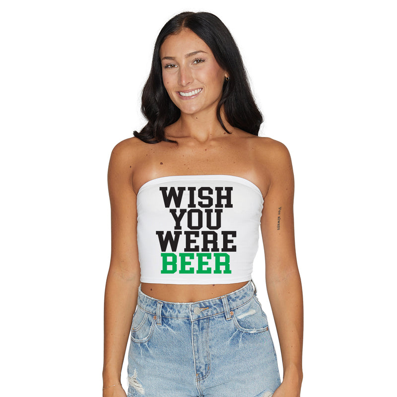 Wish You Were Beer Tube Top